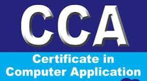 CERTIFICATE IN COMPUTER APPLICATION (CCA)